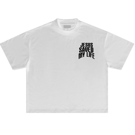 Jesus Saved My Life White T-Shirt
