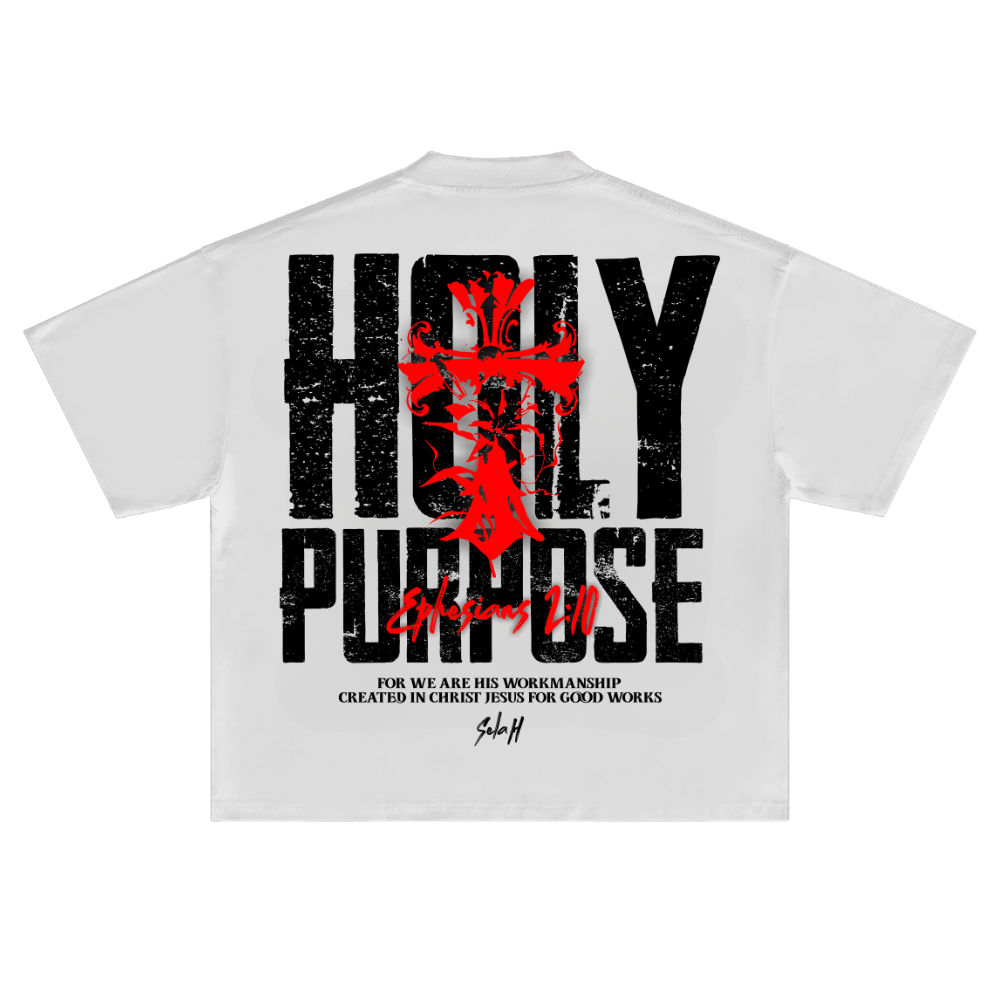 Holy Purpose White T-Shirt