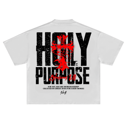Holy Purpose White T-Shirt